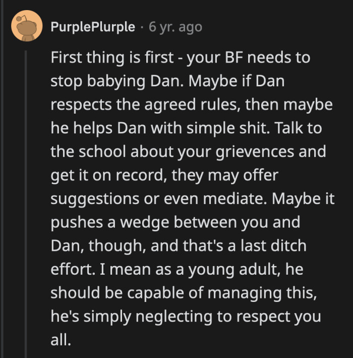 Dan's attitude affects all of them just as much as it does OP.