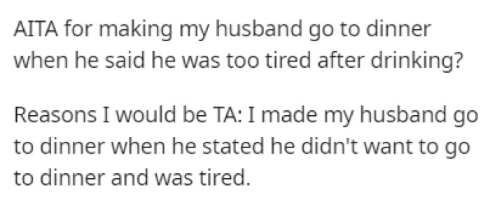 The woman turned to Reddit to see if she did anything wrong