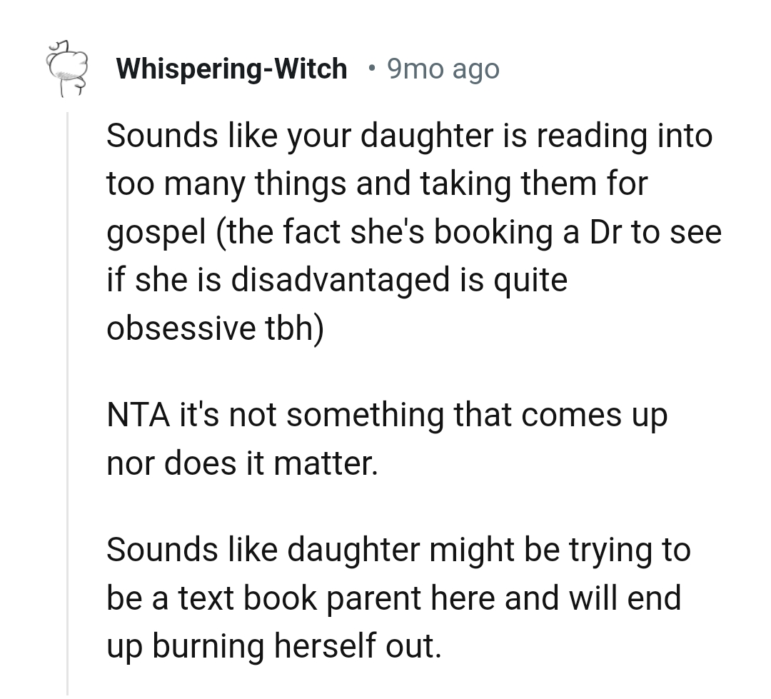 It looks like OP's daughter is reading too many things.