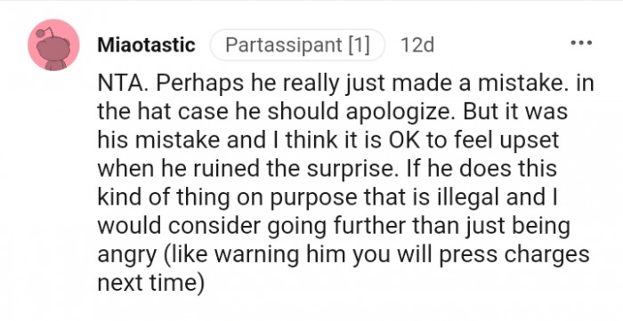 It's okay to feel upset when he ruined the surprise