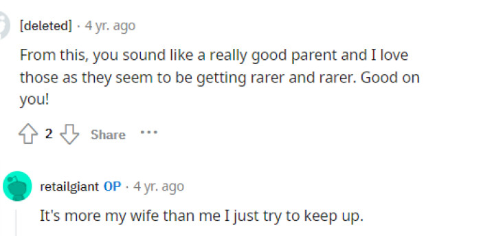 People told OP that he was a good dad for raising his son to do the right thing, but OP was sweet enough to give all credit to his wife on this one.