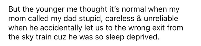 When she was younger, the OP thought her mom's comments were normal.