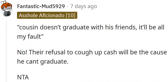 It can't be her fault if he doesn't graduate on time.