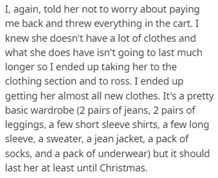 OP ended up buying her an entire wardrobe