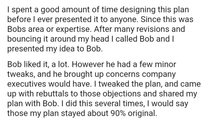 The OP came up with rebuttals to those objections and shared the plan with Bob