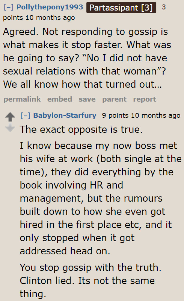 People have split opinions regarding how to handle gossip.