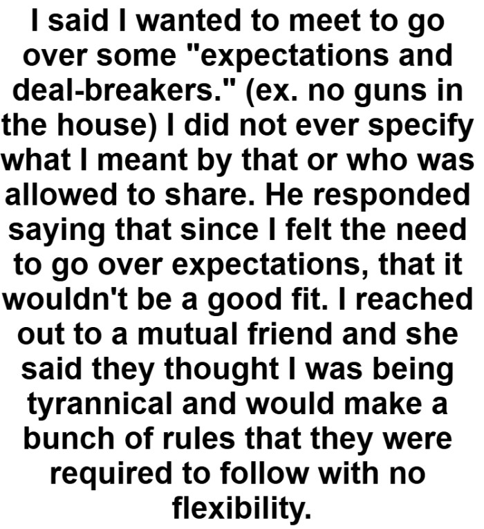 This would be a pretty good idea, but his reaction was not it.