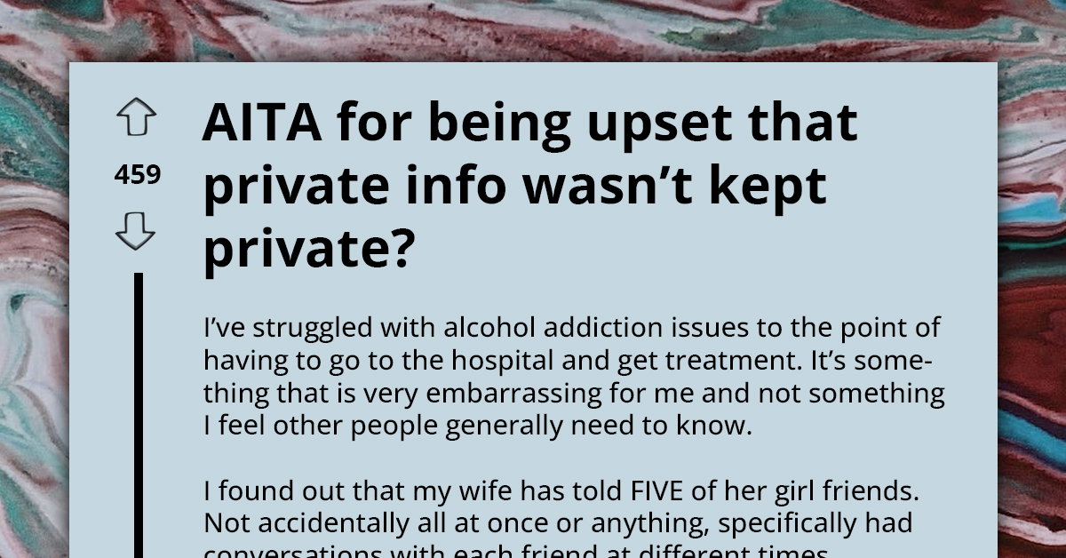 Man Outraged as Wife Shares His Battle Against Alcoholism With Friends, Sparks Debate on Privacy and Betrayal