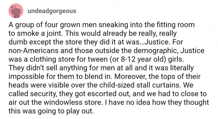 11.  A group of grown-ass men with 1 brain cell shared among them