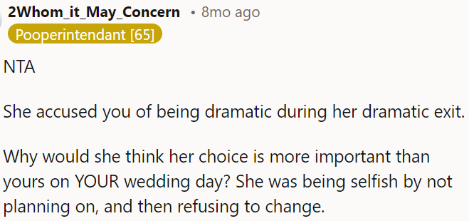 She was selfish not to plan ahead and then refuse to change.