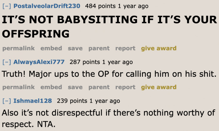 The BIL made the community mad for calling it babysitting instead of parenting.