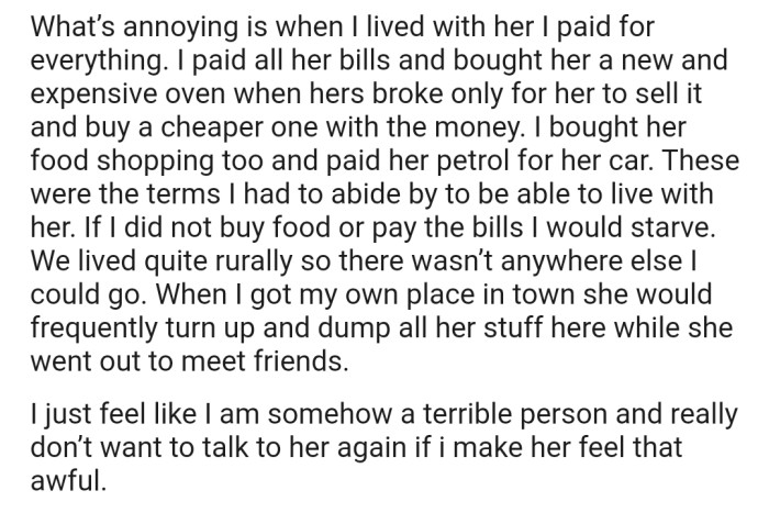 OP feels terrible because they believe they have been nothing but helpful to their mom in the past.