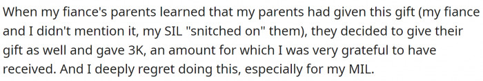 When her fiancé's parents found out, they also gave them money, but a much smaller amount