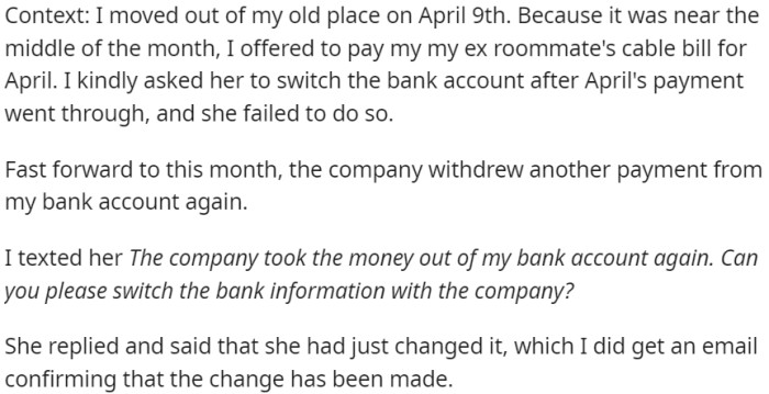OP requested the roommate to update the bank information after moving out