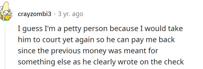 A Redditor said he would take him to court one more time: