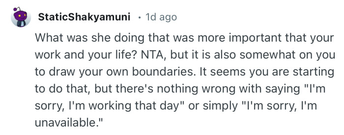 “NTA, but it is also somewhat on you to draw your own boundaries.”