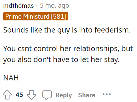 However, some people said that she really can't control her roommate's relationships or decisions.