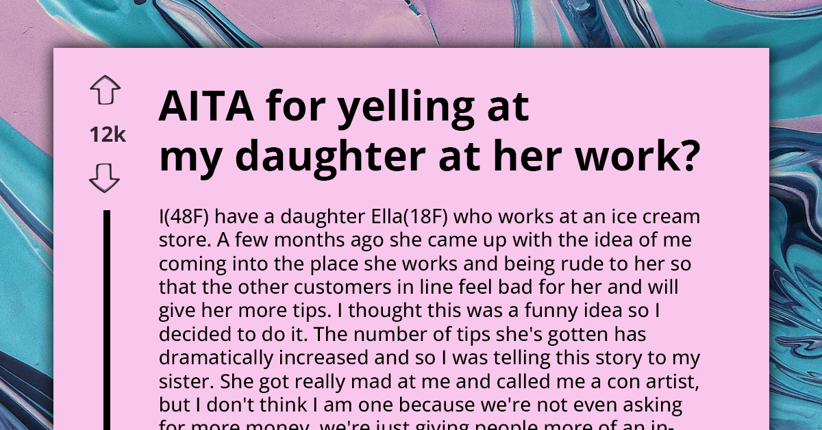 Mom Becomes Con Artist To Help Daughter Get Better Tips, Sees Nothing Wrong With That