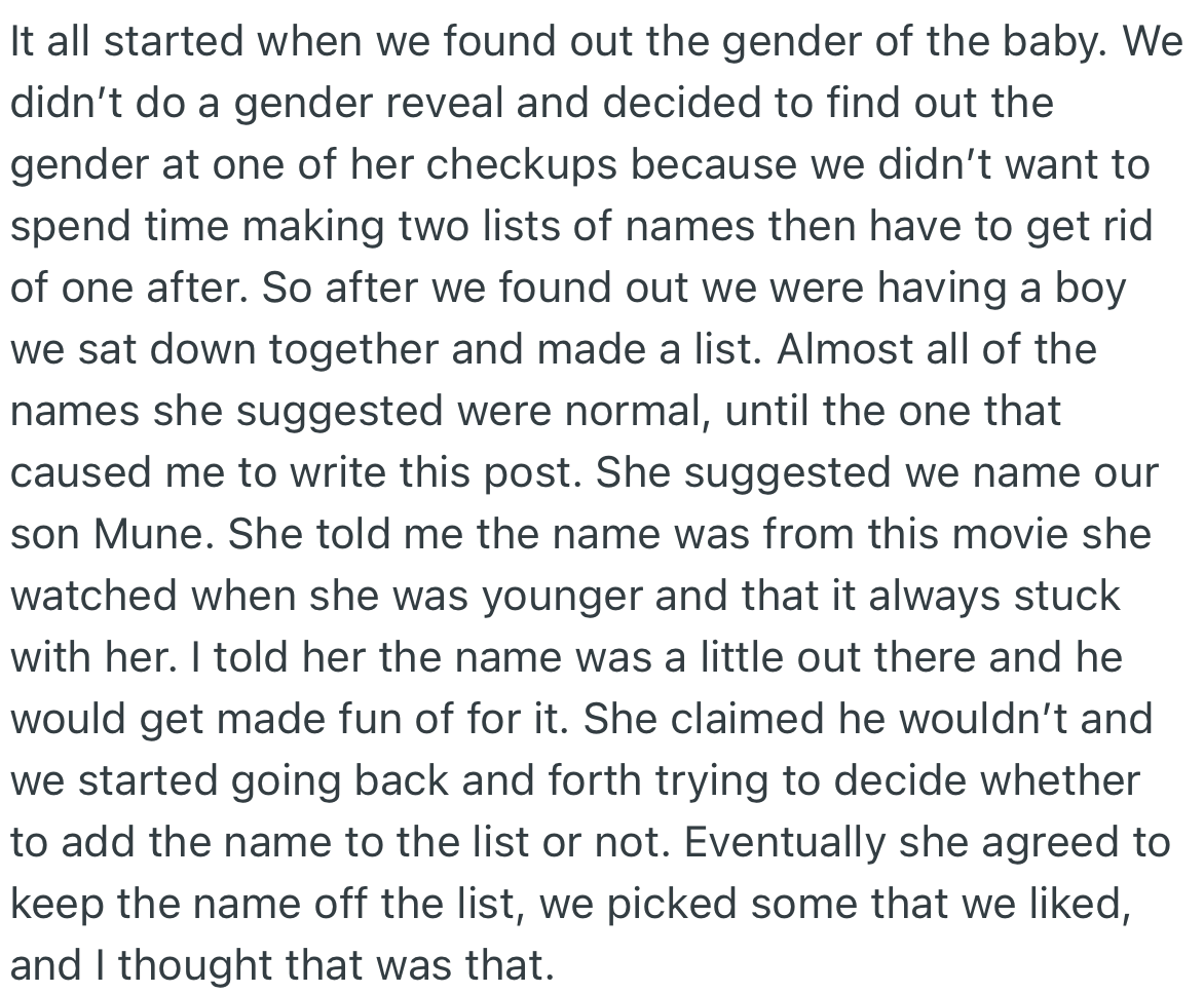 Apparently, OP’s wife suggested an odd name (Mune), which he bluntly opposed