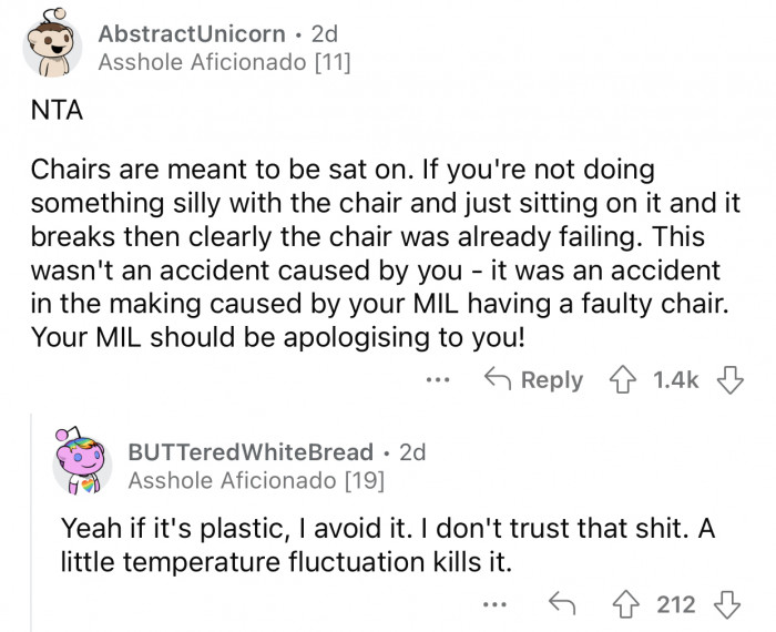 Accidents happen, and chairs are meant to be sat on.