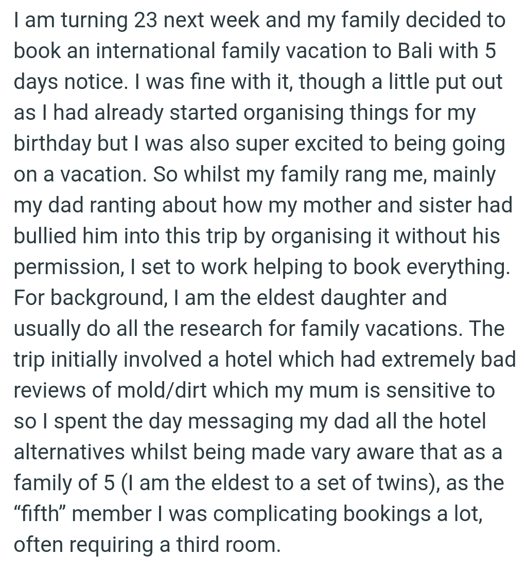 OP's family decided to book an international family vacation