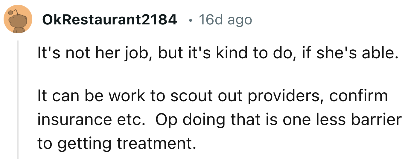 Not OP's Job, But It Would Be Nice If She Offered To Help