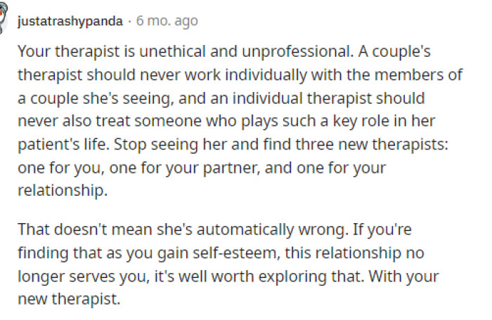 Her therapist probably needs to find a new job at this point because it seems like she's caused more problems than she's solved.