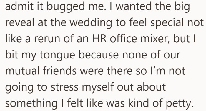 She wants the moment to feel special, even if she is unsure if she is overthinking it.