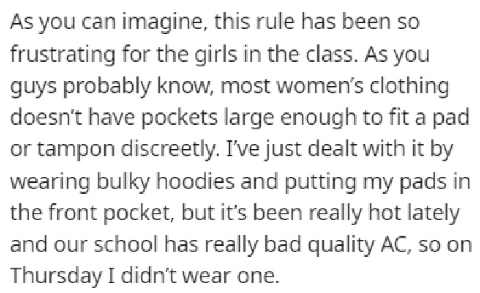 Mr. Miller's rule has been an issue for the girls in his class for an obvious reason