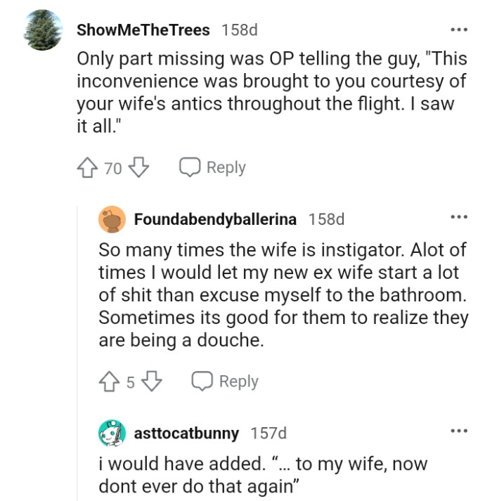 This inconvenience was brought to the OP courtesy of his wife's antics