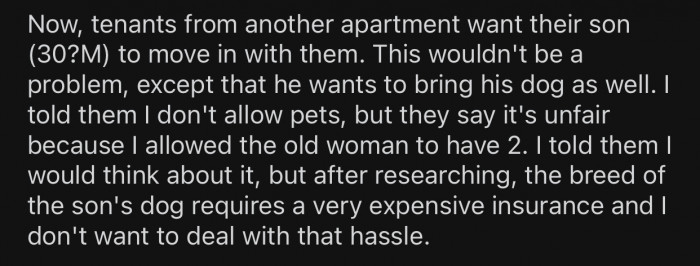 Other tenants told OP it is unfair not to allow them to have a dog when he made an exception before.