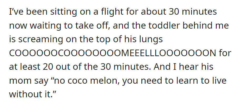 OP has delayed flight annoyance; all while an incessant toddler screams for 