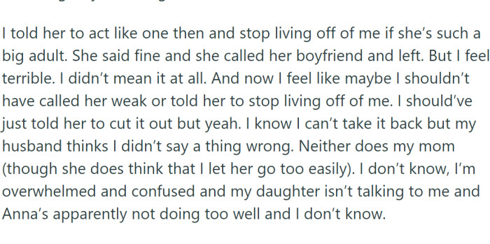 OP's husband and mother both think she didn't say anything wrong, though her mother believes OP let Jaz go too easily.