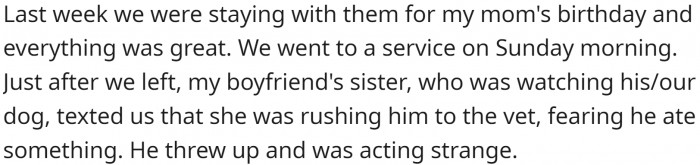 OP and his BF were attending a service when they received bad news about their dog.