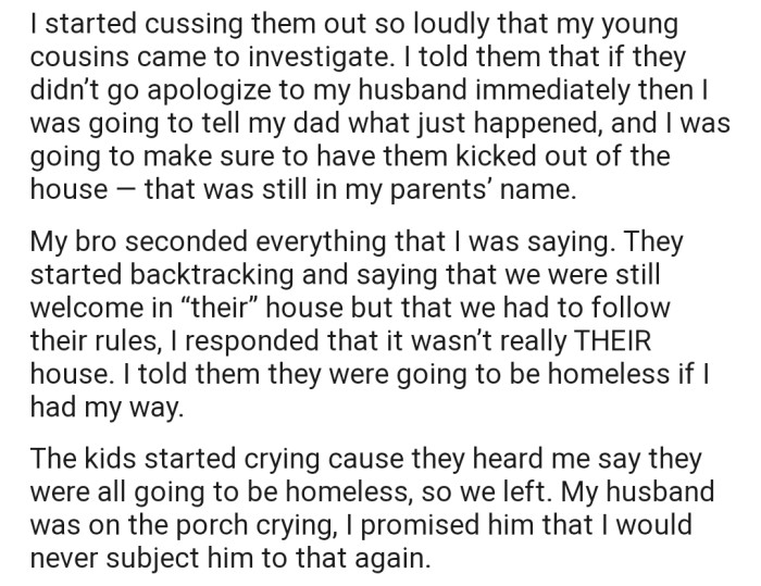 OP got upset and threatened to evict them from his dad's house if they didn't apologize for making his husband cry.