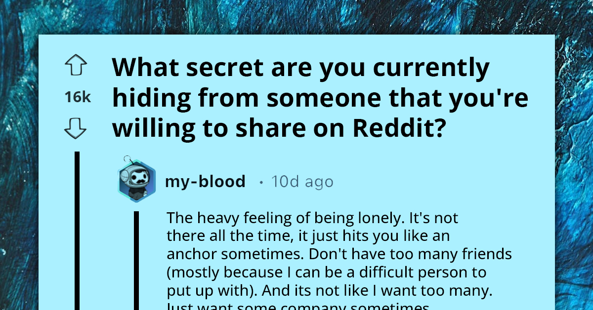 30 Fearless People Share Secrets They Have Kept Away From Someone, And They Range From Kind To Outrageous