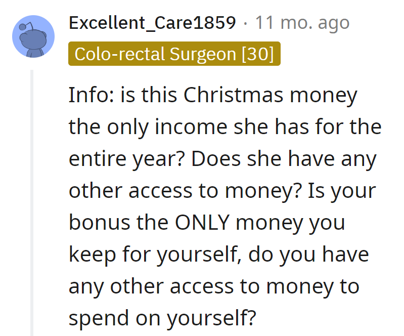 Is Christmas cash her main act, or does she have a backup? Is the bonus the solo spender, or are there other sources?