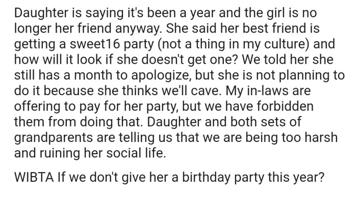 Their daughter's 16th birthday is coming up and they are determined to keep to their promise, despite pressure from family to let it slide