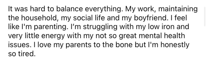 The Redditor says she's exhausted from trying to balance everything, including raising her two sisters.