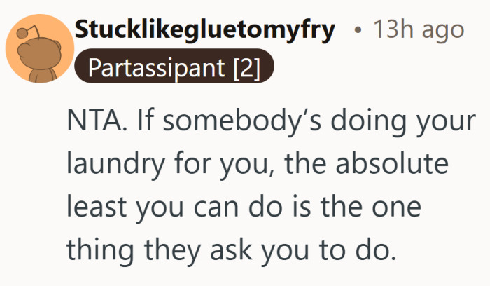 Doing the laundry is already a big favor. Following one simple step might feel like a fair trade.