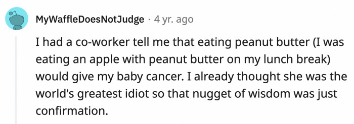 24. How exactly would peanut butter give a baby cancer?