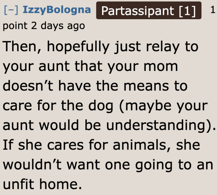 Maybe the OP can talk to her aunt.