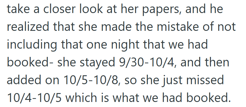 After checking the paperwork, they discovered the truth: it was just a one-day booking error that left both parties stuck in an awkward standoff.