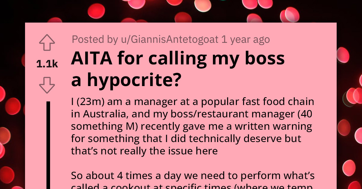 Redditor At An Aussie Fast-Food Chain Faces Boss's Hypocrisy