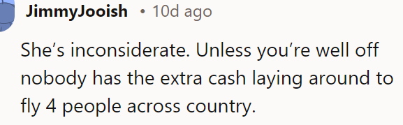 The daughter is inconsiderate