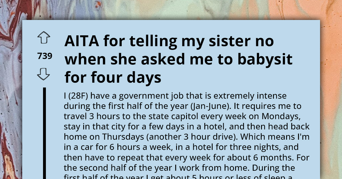 Work-From-Home Woman Refuses To Babysit For Four Days, Family Calls Her Selfish