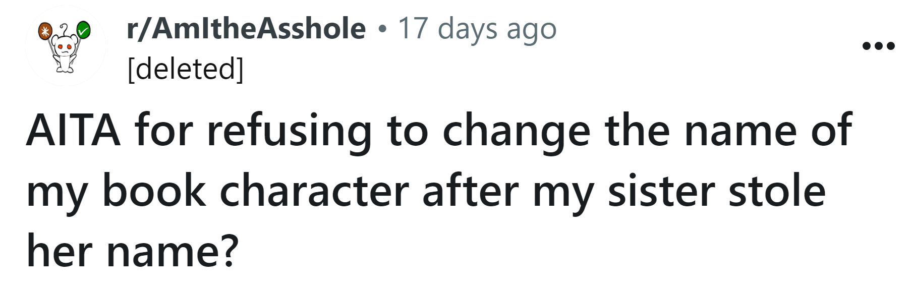 The Redditor asked if she's an a**hole for refusing to change the name of her book character.