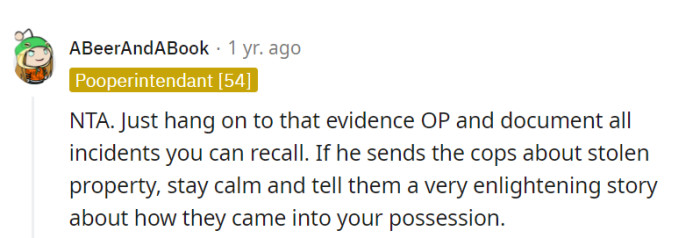 Holding onto evidence and documenting incidents is smart. If the cops are involved, calmly explaining the binoculars' unusual journey should suffice.