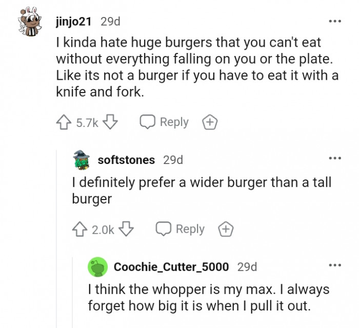 5. For this Redditor, it's huge burgers