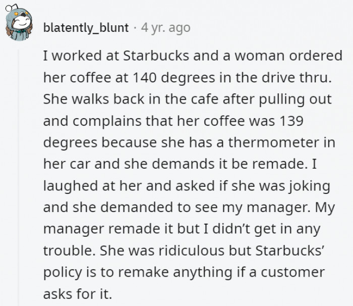 2. Sometimes, restaurant policy can be ridiculous, but customers can often be more ridiculous